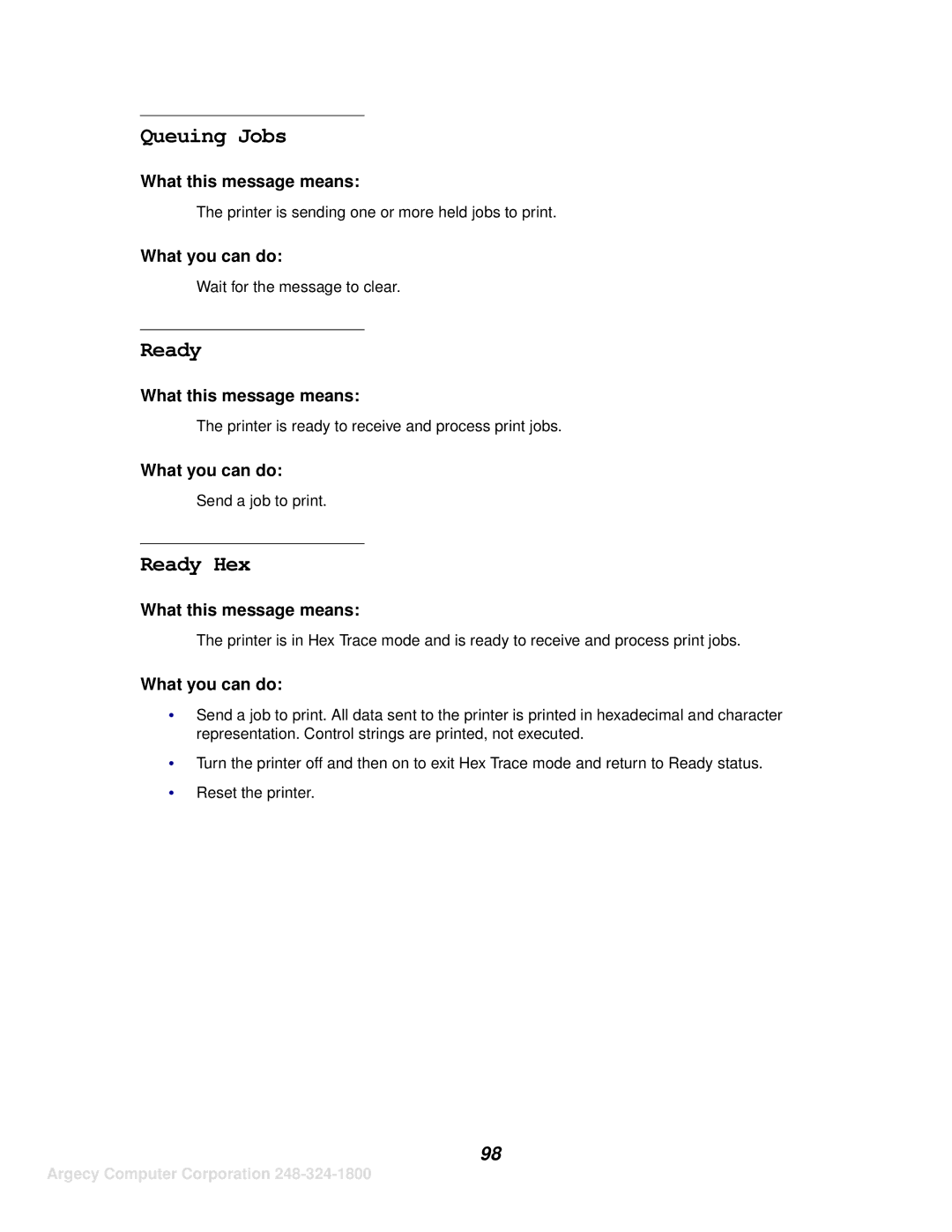 IBM 1125, 1120 manual Queuing Jobs, Ready Hex 