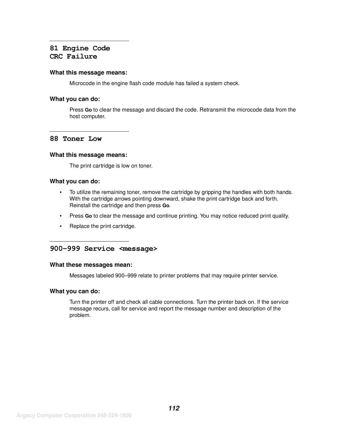 IBM 1125, 1120 manual Engine Code CRC Failure, Service message 