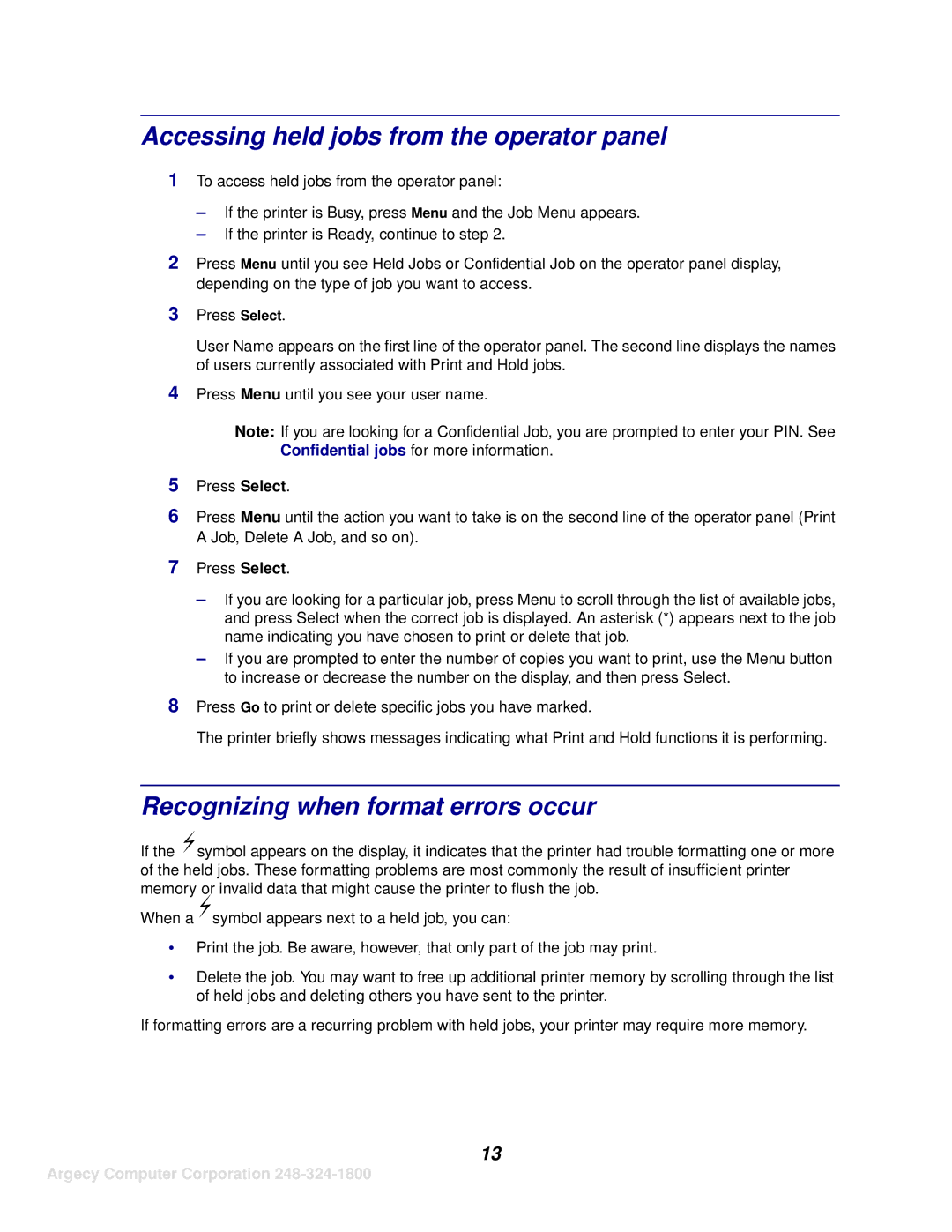 IBM 1120, 1125 manual Accessing held jobs from the operator panel, Recognizing when format errors occur 