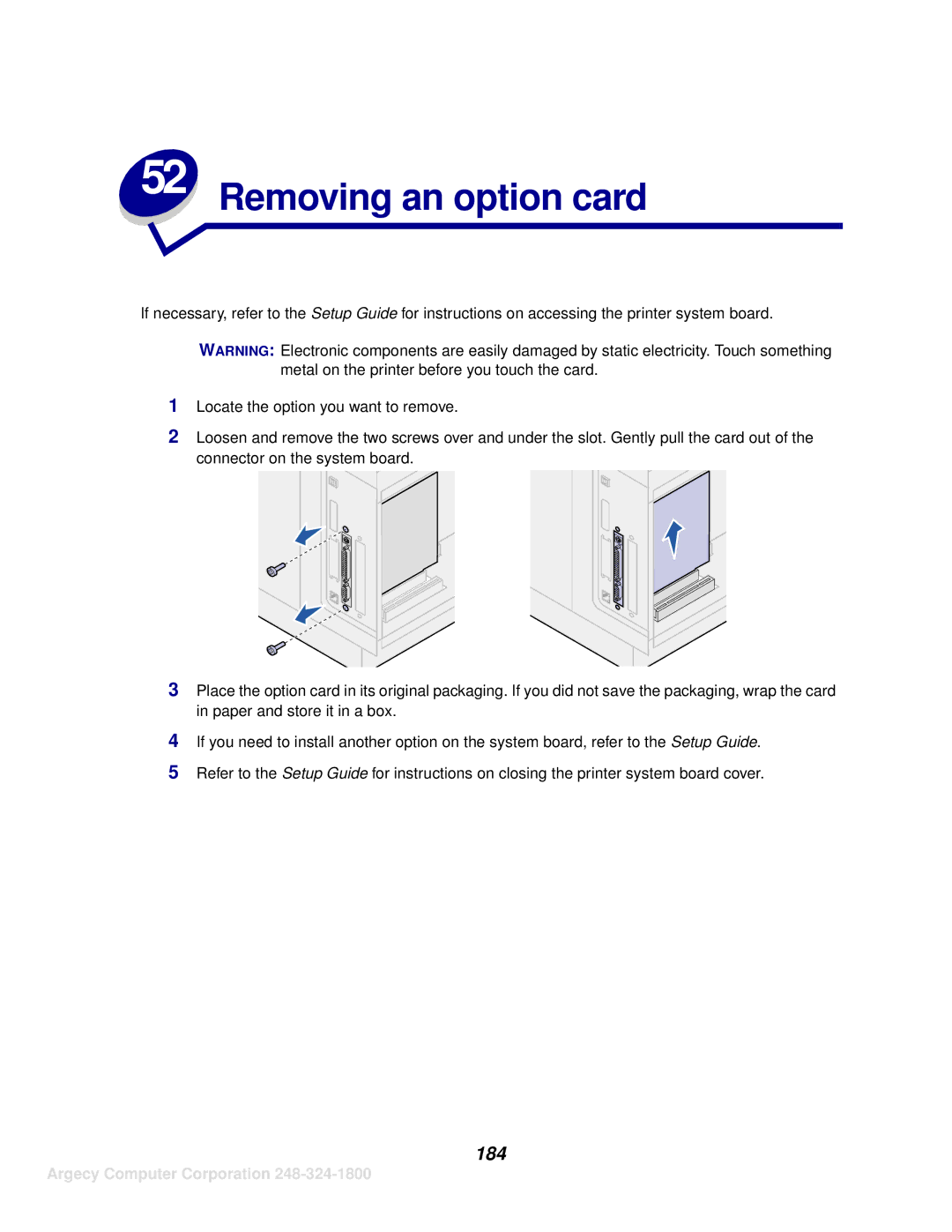 IBM 1125, 1120 manual Removing an option card, 184 