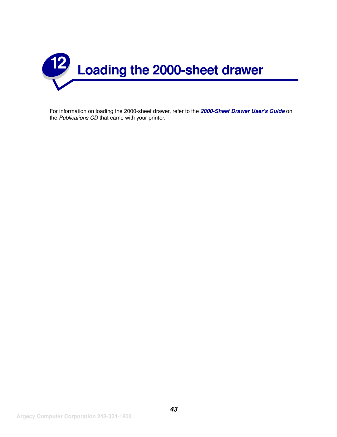 IBM 1120, 1125 manual Loading the 2000-sheet drawer 