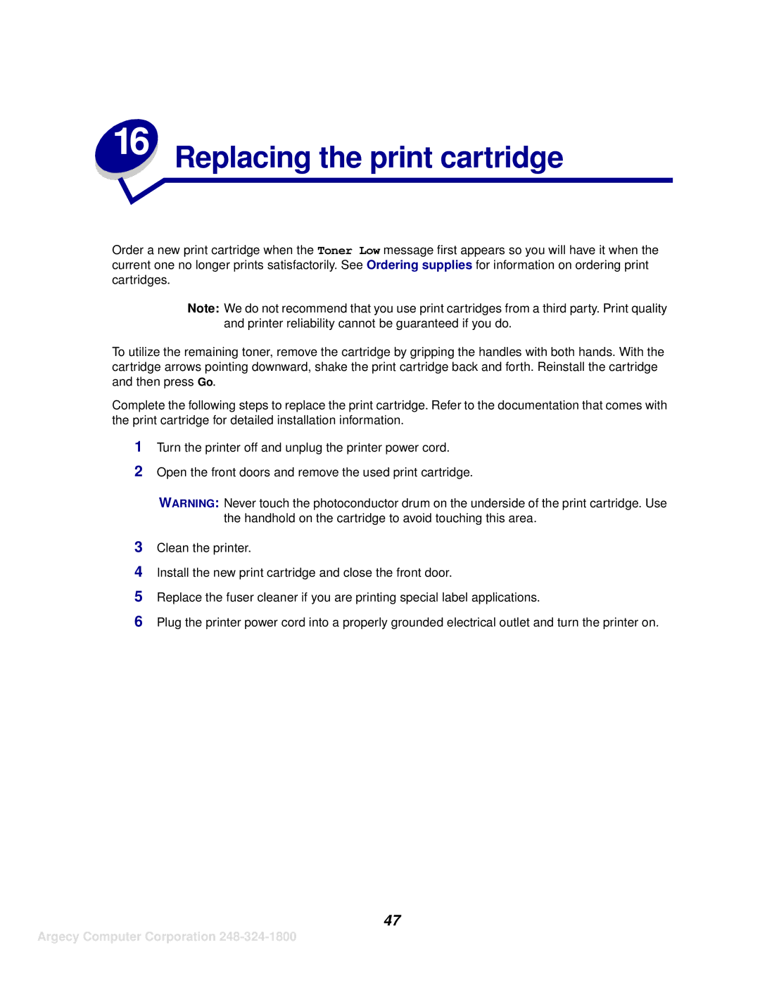 IBM 1120, 1125 manual Replacing the print cartridge 