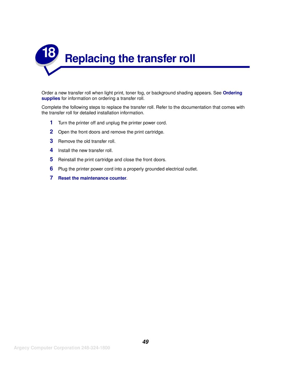 IBM 1120, 1125 manual Replacing the transfer roll 