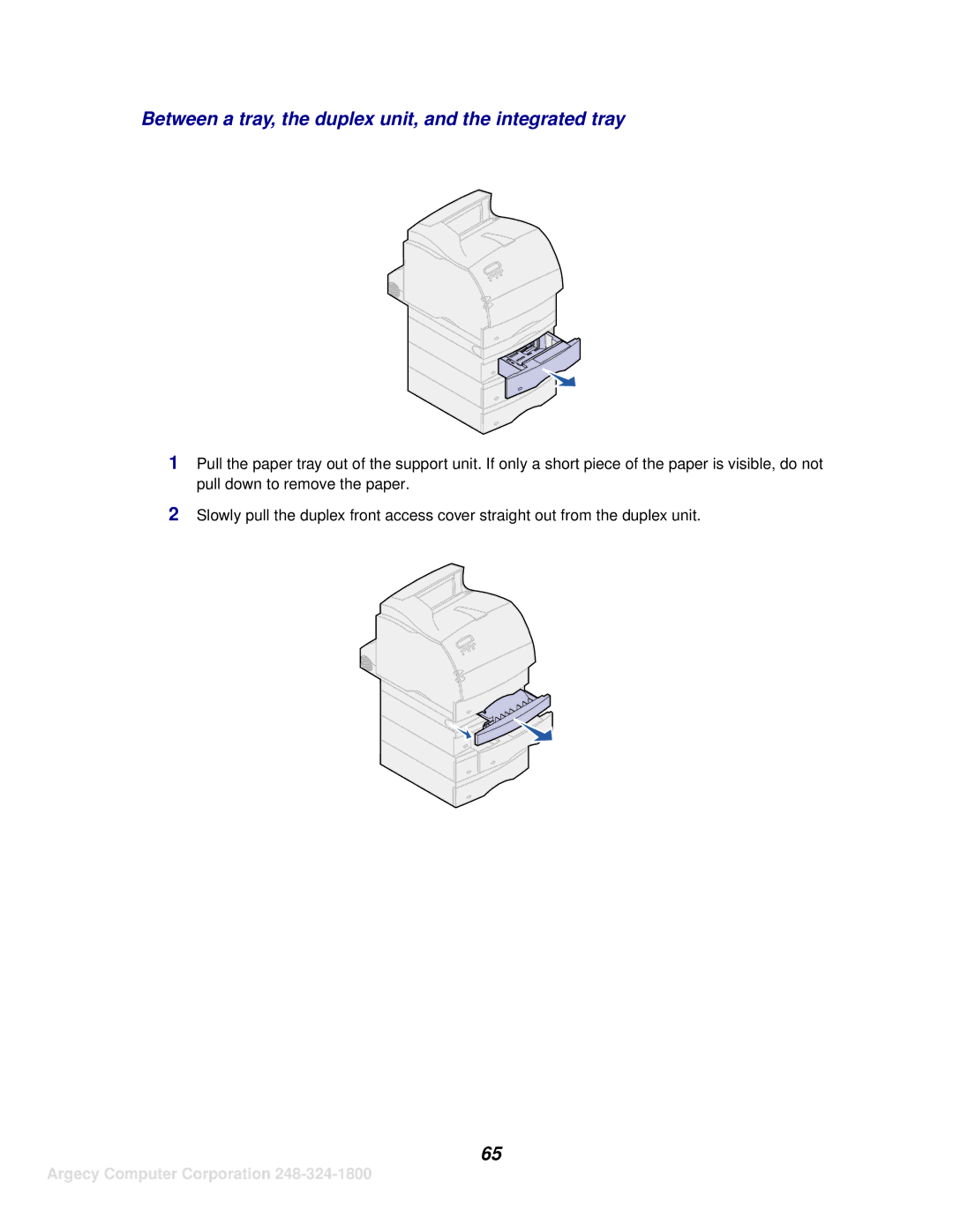 IBM 1120, 1125 manual Between a tray, the duplex unit, and the integrated tray 