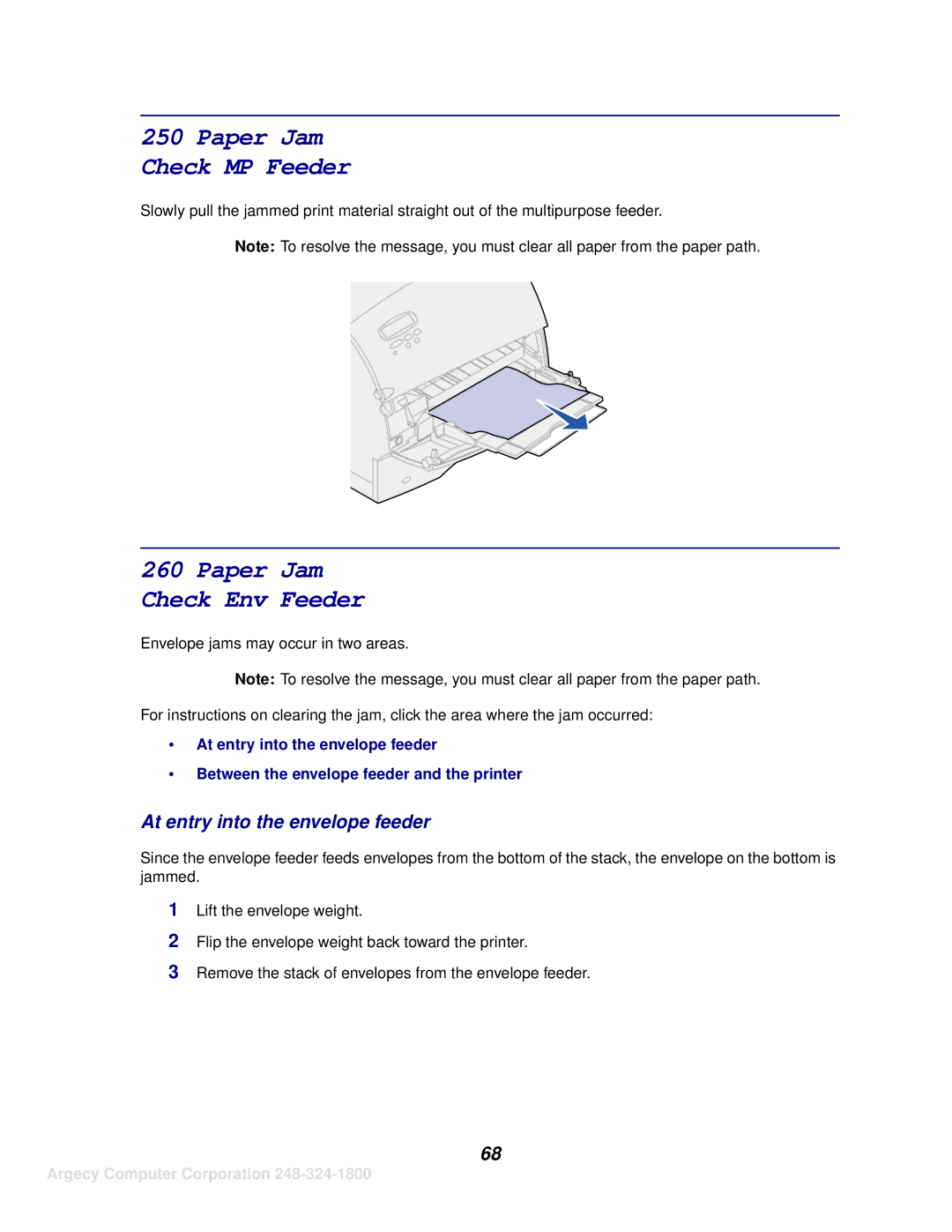 IBM 1125, 1120 manual Paper Jam Check Env Feeder, At entry into the envelope feeder 