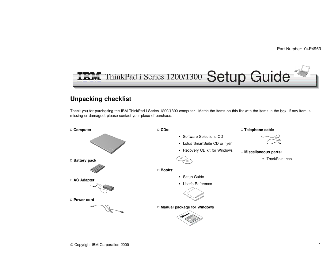 IBM 1300 i Series, 1200 i Series, 04P4963 setup guide ThinkPad i Series 1200/1300 Setup Guide, Unpacking checklist 