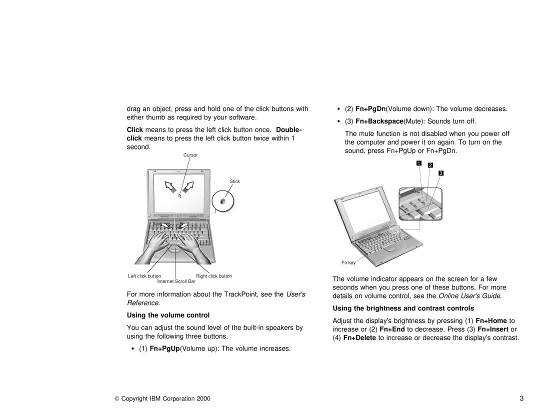 IBM 1200 i Series, 1300 i Series, 04P4963 setup guide 3Fn+Backspace, Click, Using, Contrast Controls, 1Fn+PgUp 