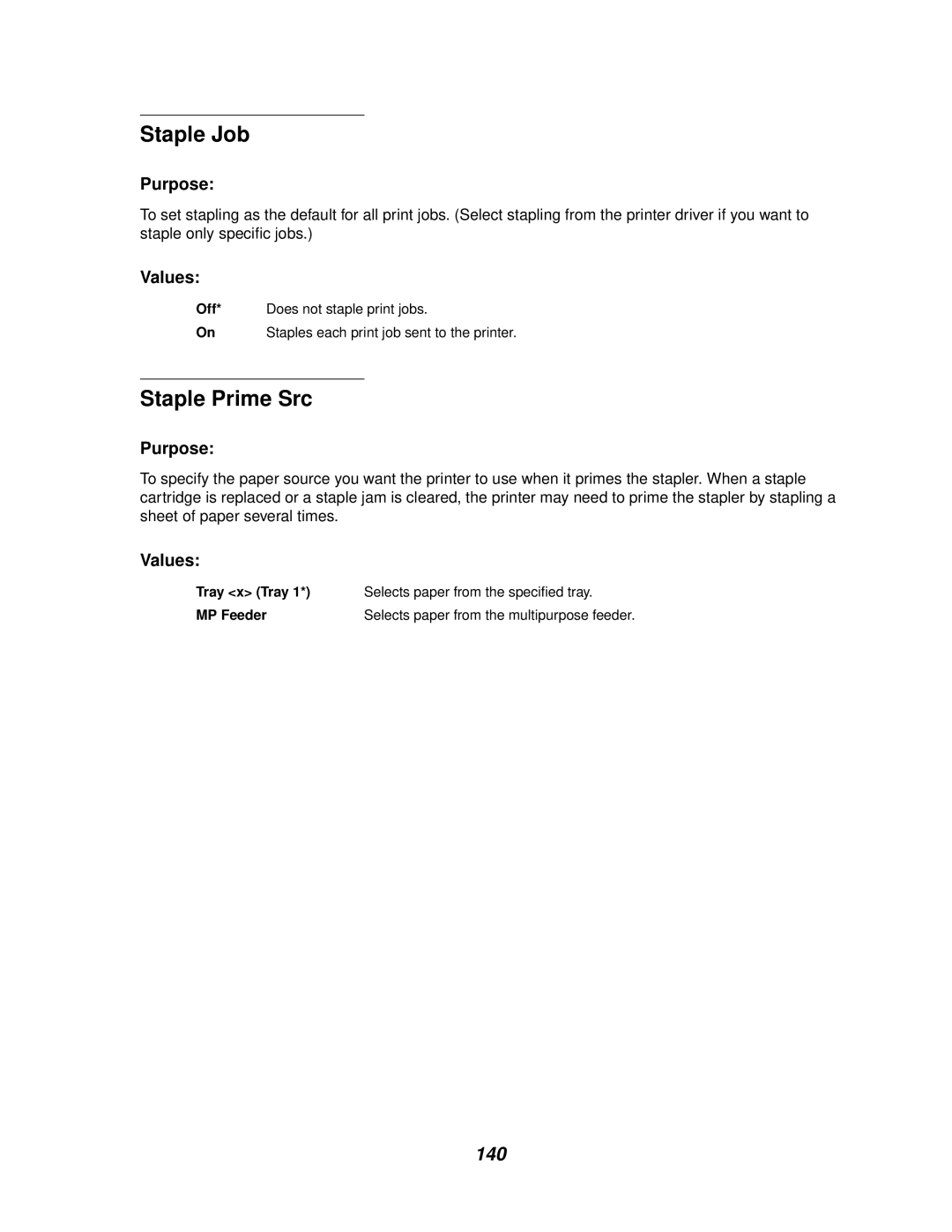 IBM 1220 manual Staple Job, Staple Prime Src, 140, Tray x Tray Selects paper from the specified tray MP Feeder 