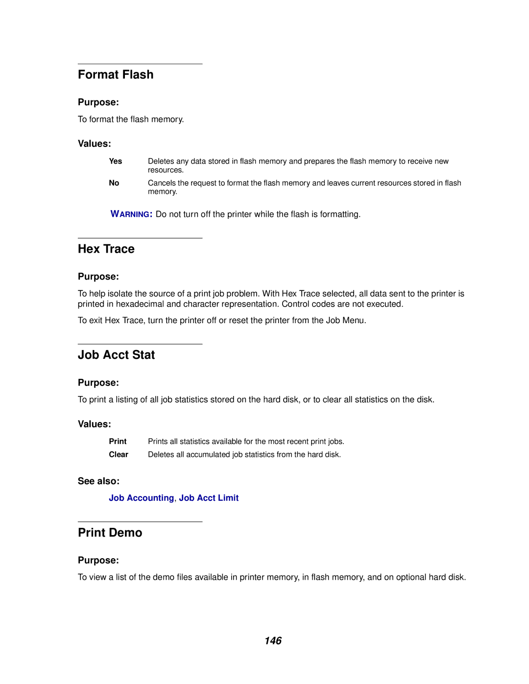 IBM 1220 manual Format Flash, Hex Trace, Job Acct Stat, Print Demo, 146 