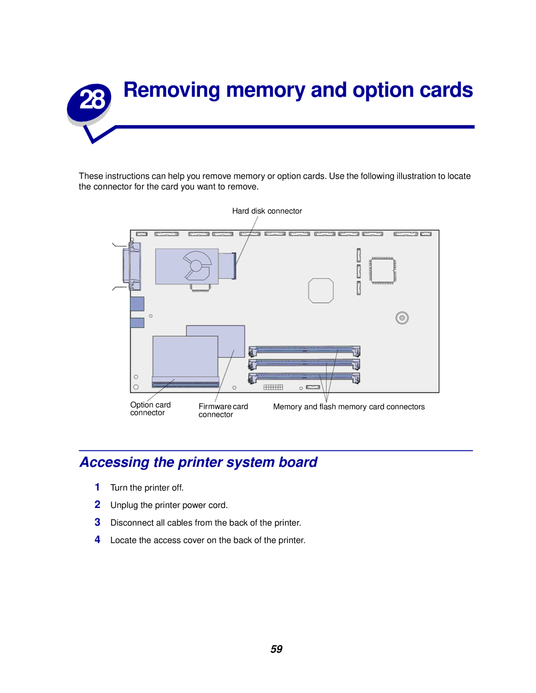 IBM 1220 manual Removing memory and option cards, Accessing the printer system board 