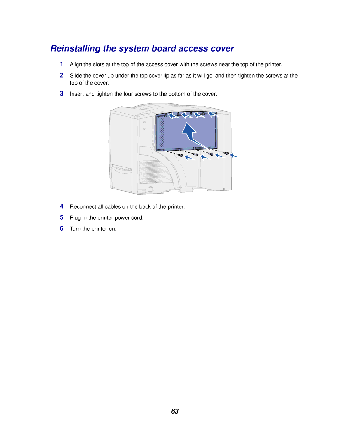 IBM 1220 manual Reinstalling the system board access cover 