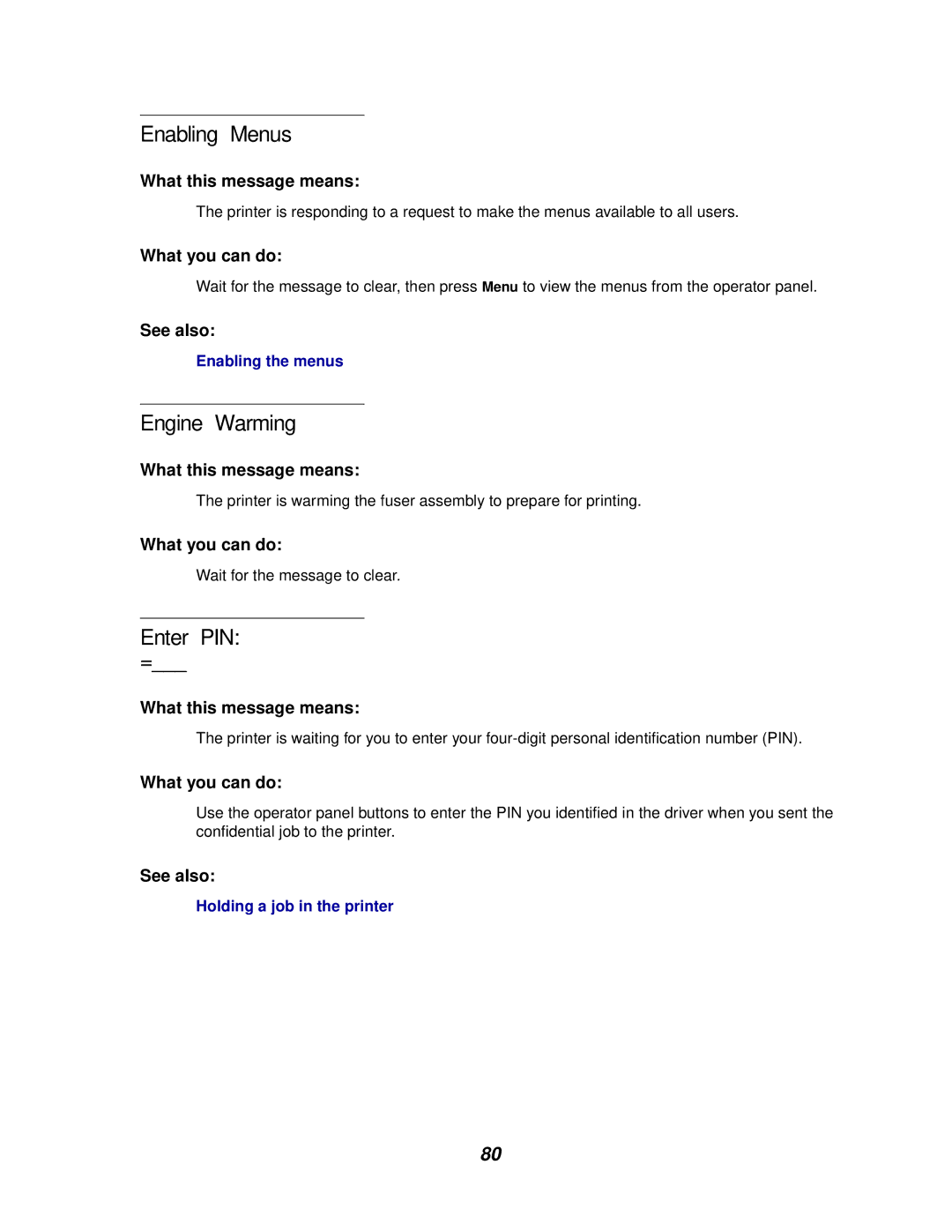 IBM 1220 manual Enabling Menus, Engine Warming, Enter PIN = 