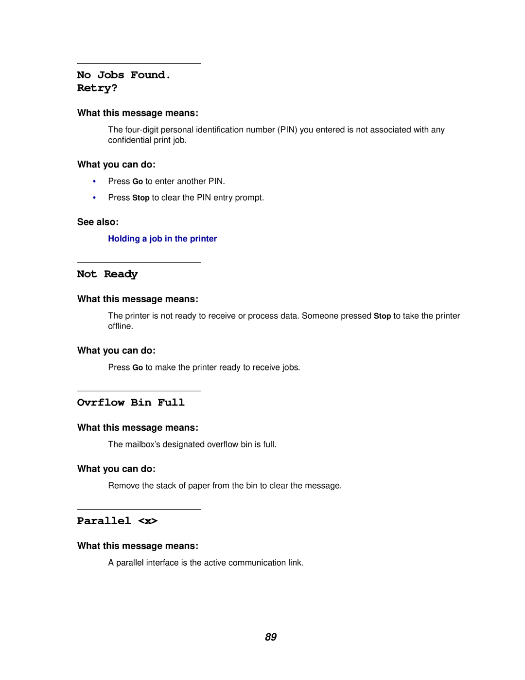 IBM 1220 manual No Jobs Found Retry?, Not Ready, Ovrflow Bin Full, Parallel 