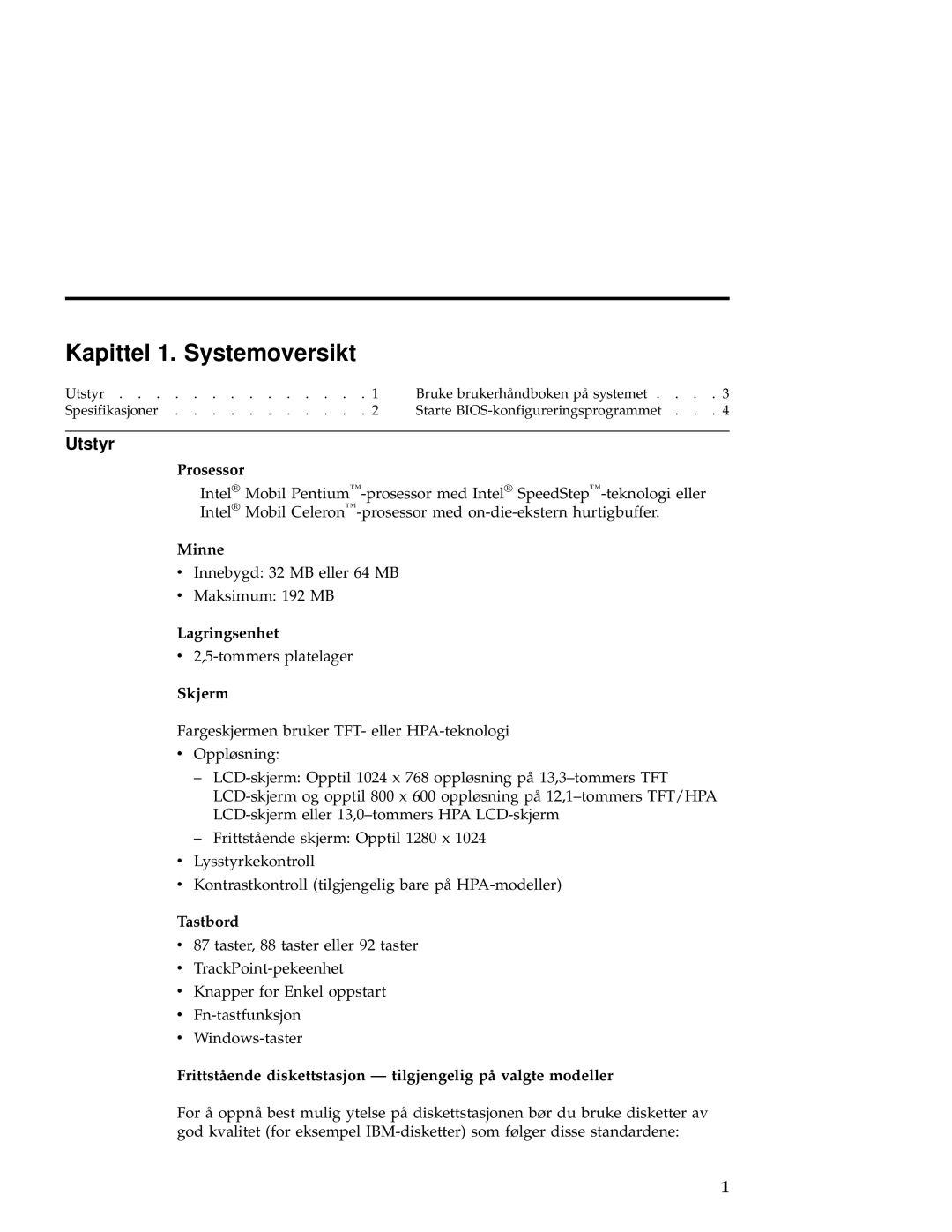 IBM 1200, 1300 manual Utstyr 