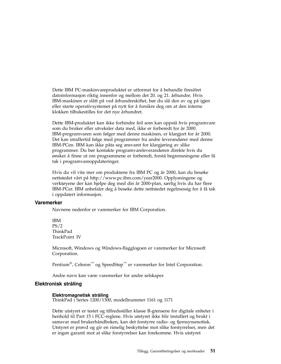 IBM 1200, 1300 manual Varemerker, Elektronisk stråling 