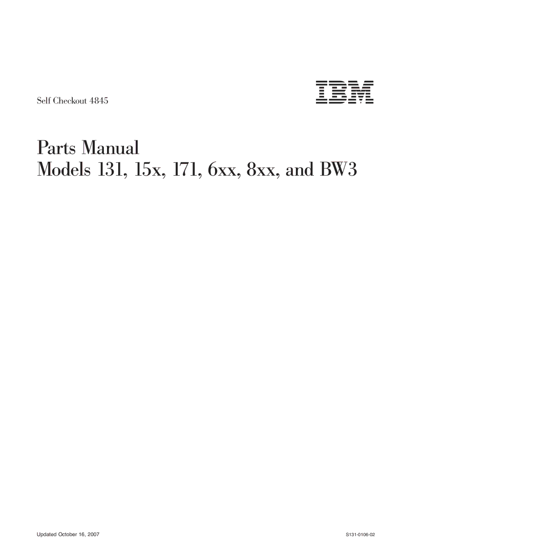 IBM manual Parts Manual Models 131, 15x, 171, 6xx, 8xx, and BW3 