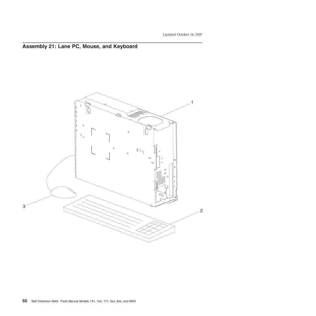 IBM BW3, 131, 171, 6xx, 8xx, 15x manual Assembly 21 Lane PC, Mouse, and Keyboard 