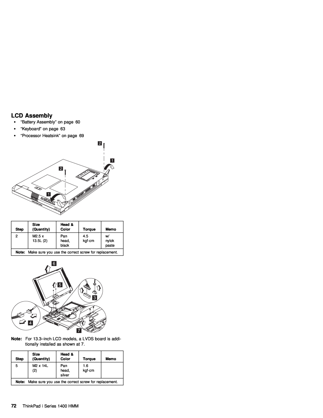 IBM 1400 (2611) LCD Assembly, Ÿ “Battery Assembly” on page Ÿ “Keyboard” on page, Ÿ “Processor Heatsink” on page, tionally 