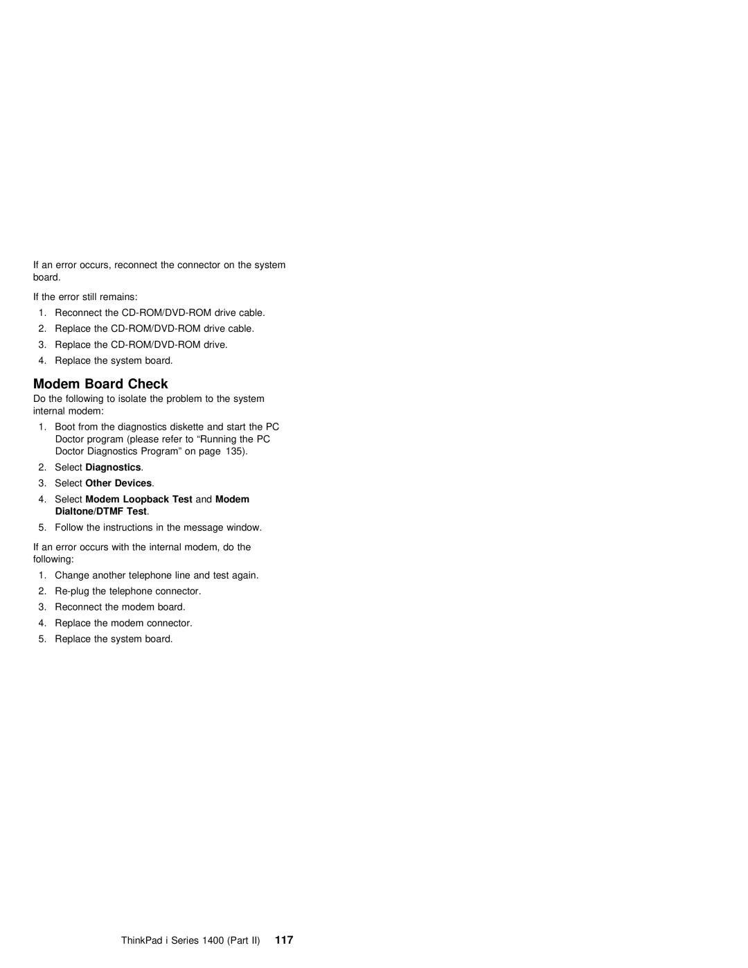 IBM 1400 (2611) manual SelectDiagnostics SelectO her Devices, AndModem, Dialtone/DTMF Test 