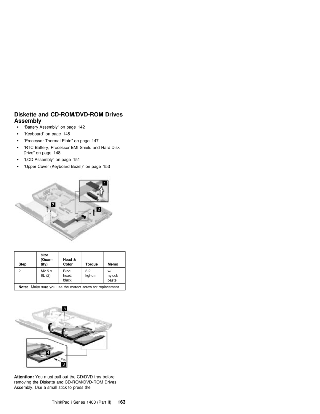 IBM 1400 (2611) manual Diskette and CD-ROM/DVD-ROM Drives Assembly, ThinkPad i Series 1400 Part163 