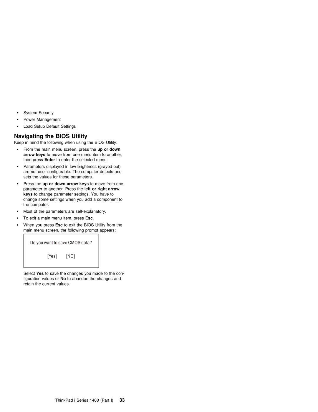 IBM 1400 (2611) manual Navigating the Bios Utility, Keys 