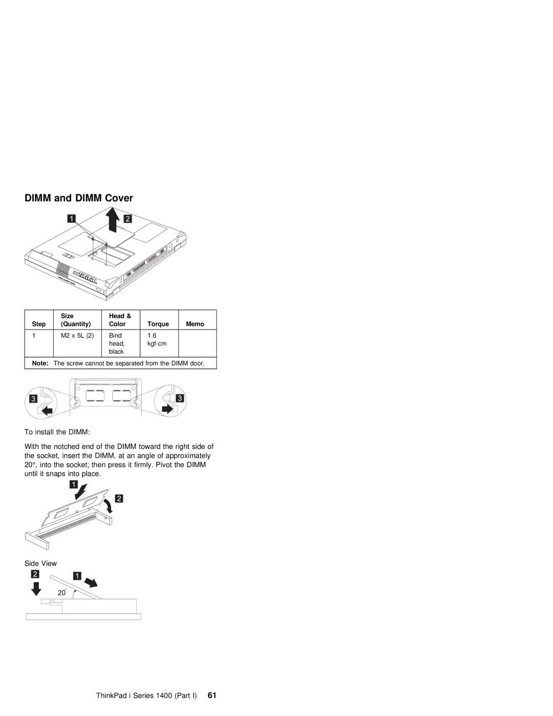 IBM 1400 (2611) manual Dimm and Dimm Cover, To install, Step Quantity, Torque Memo 