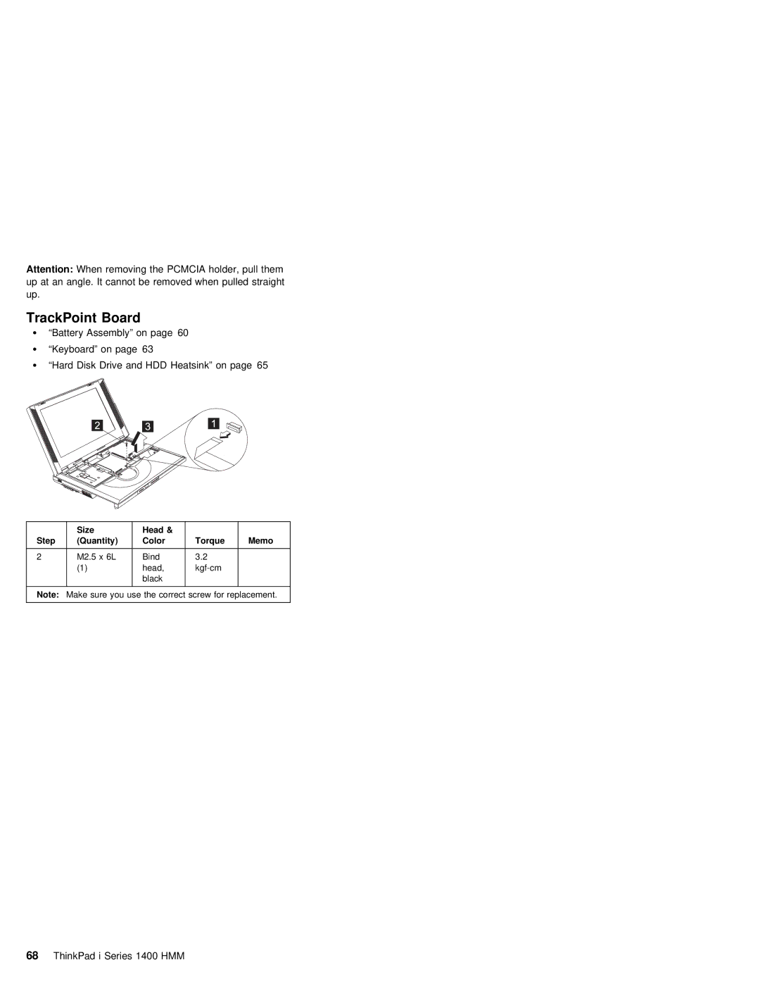 IBM 1400 (2611) manual TrackPoint Board, Size Head Step Quantity Color Torque Memo 