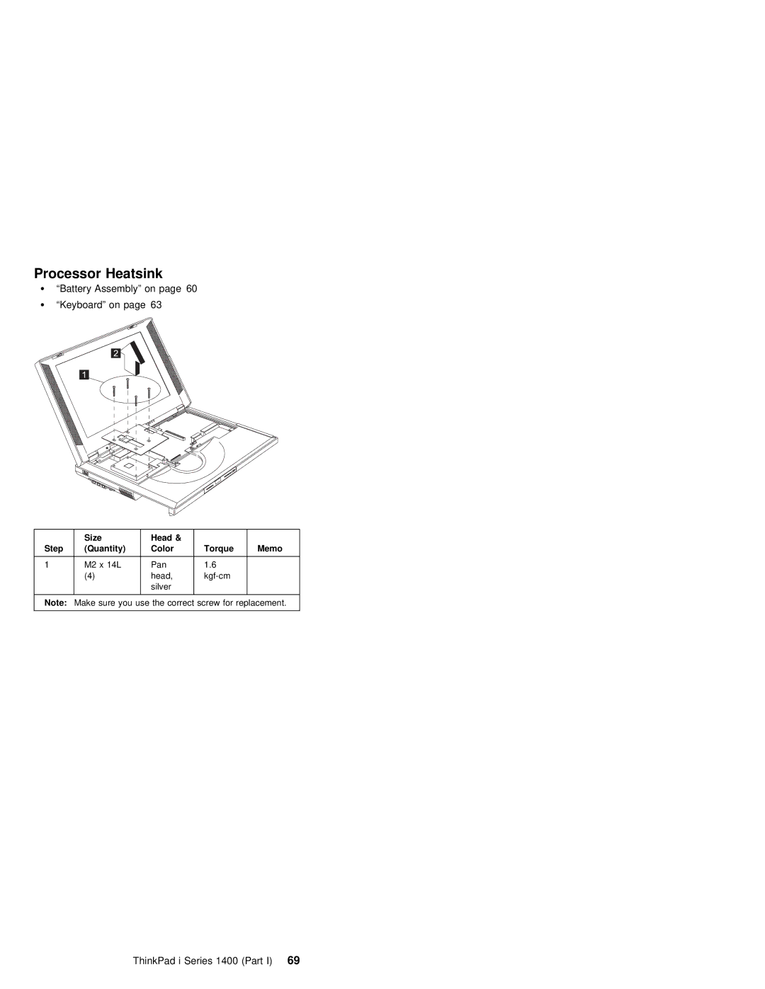 IBM 1400 (2611) manual Processor Heatsink, ThinkPad i Series 1400 69Part 