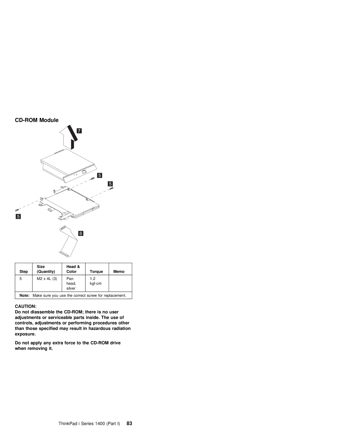 IBM 1400 (2611) manual CD-ROM Module, Parts, Radiation, Any, ThinkPad i Series 1400 83Part 