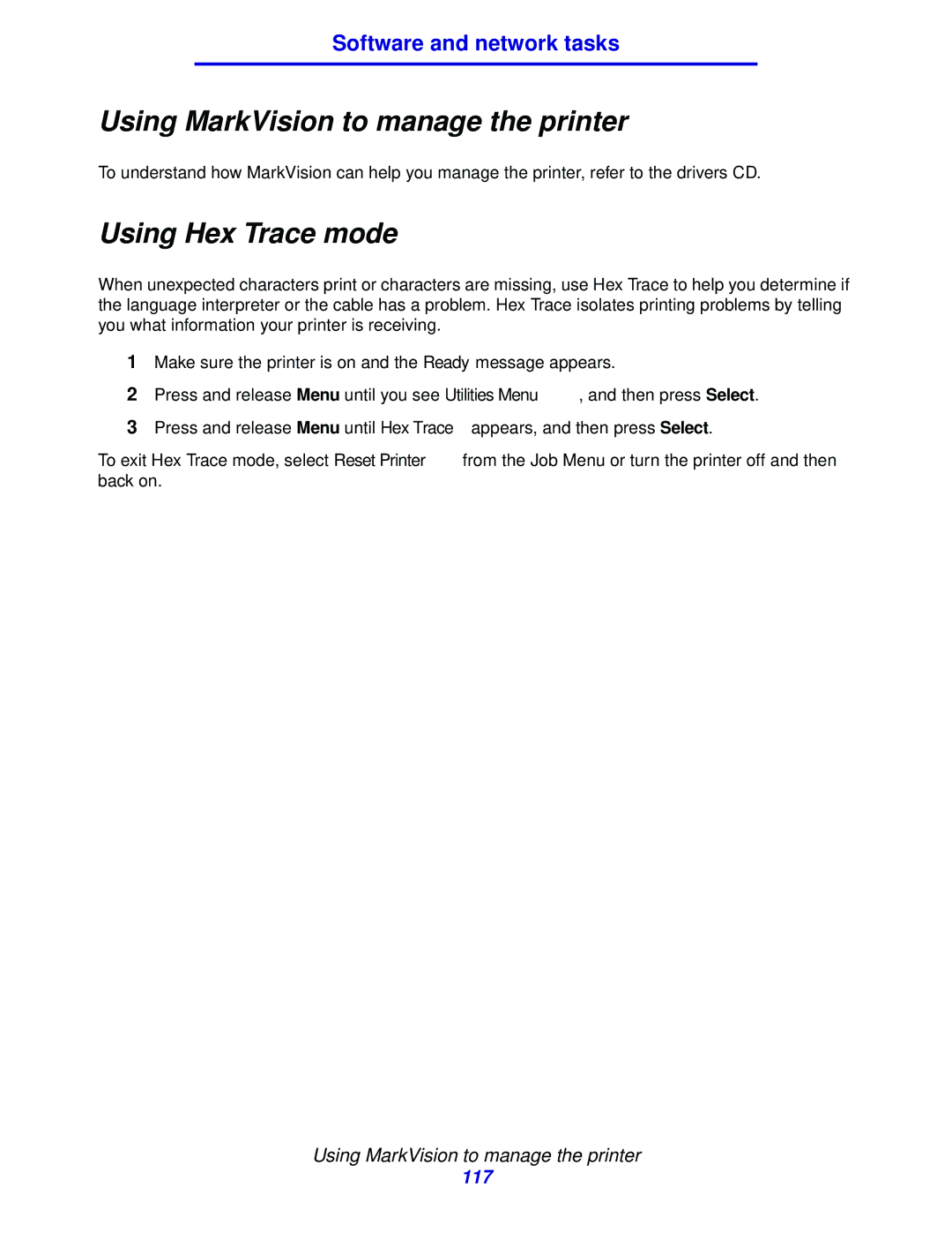 IBM 1422 manual Using MarkVision to manage the printer, Using Hex Trace mode 