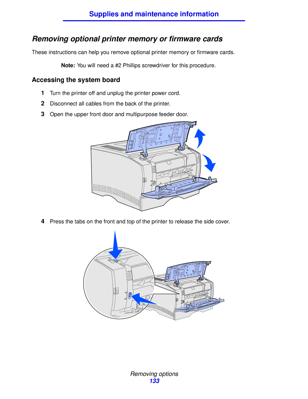 IBM 1422 manual Removing optional printer memory or firmware cards, Accessing the system board 