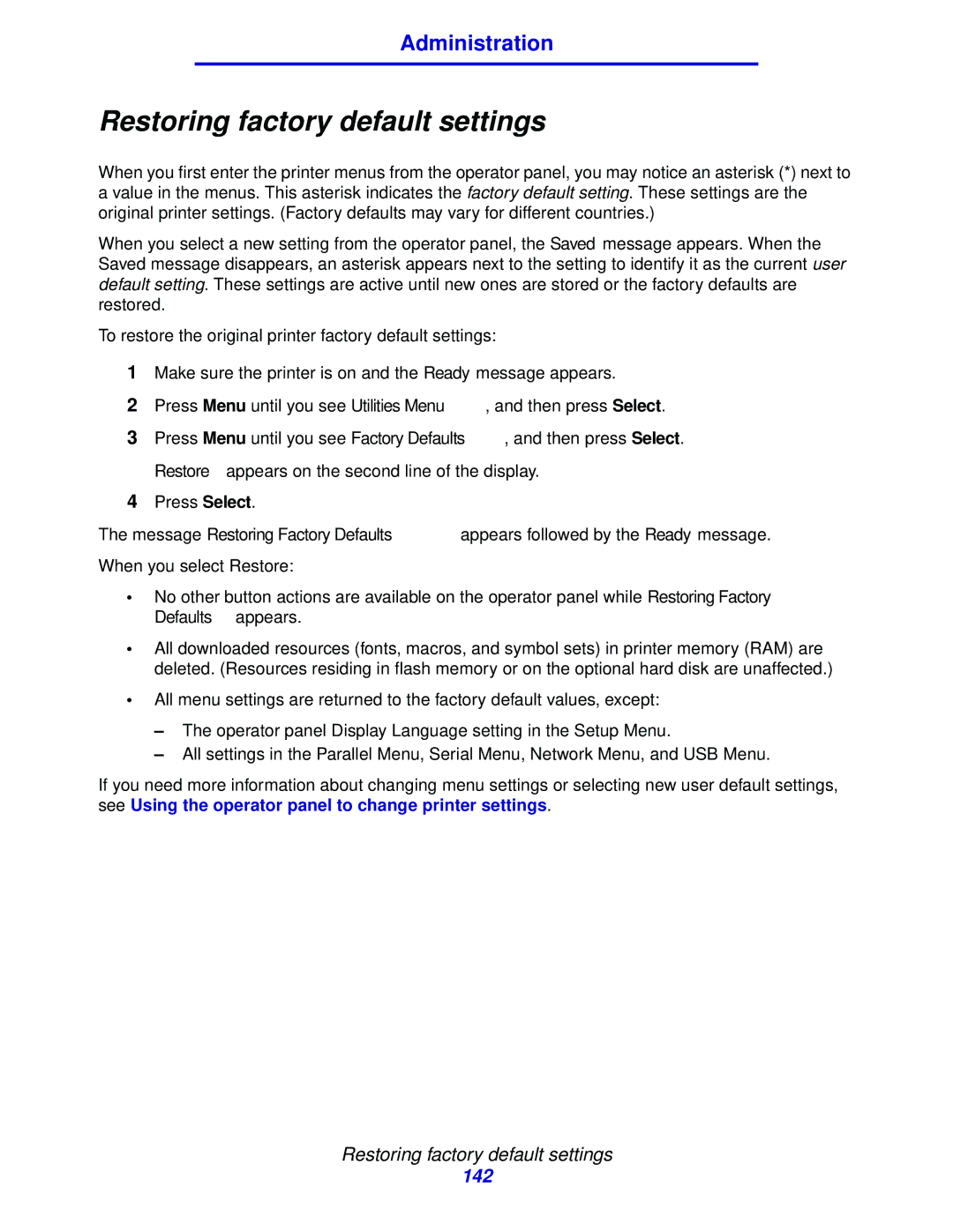 IBM 1422 manual Restoring factory default settings 