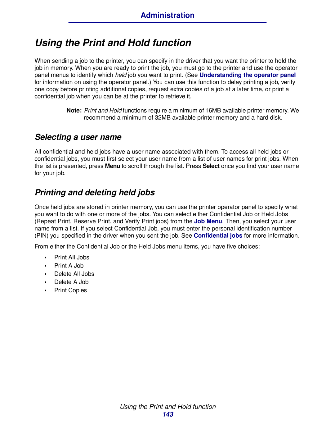 IBM 1422 manual Using the Print and Hold function, Selecting a user name, Printing and deleting held jobs 