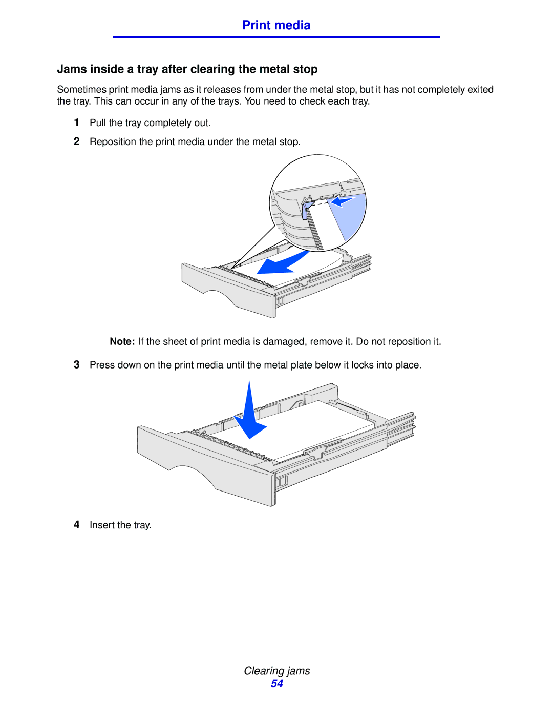 IBM 1422 manual Jams inside a tray after clearing the metal stop 