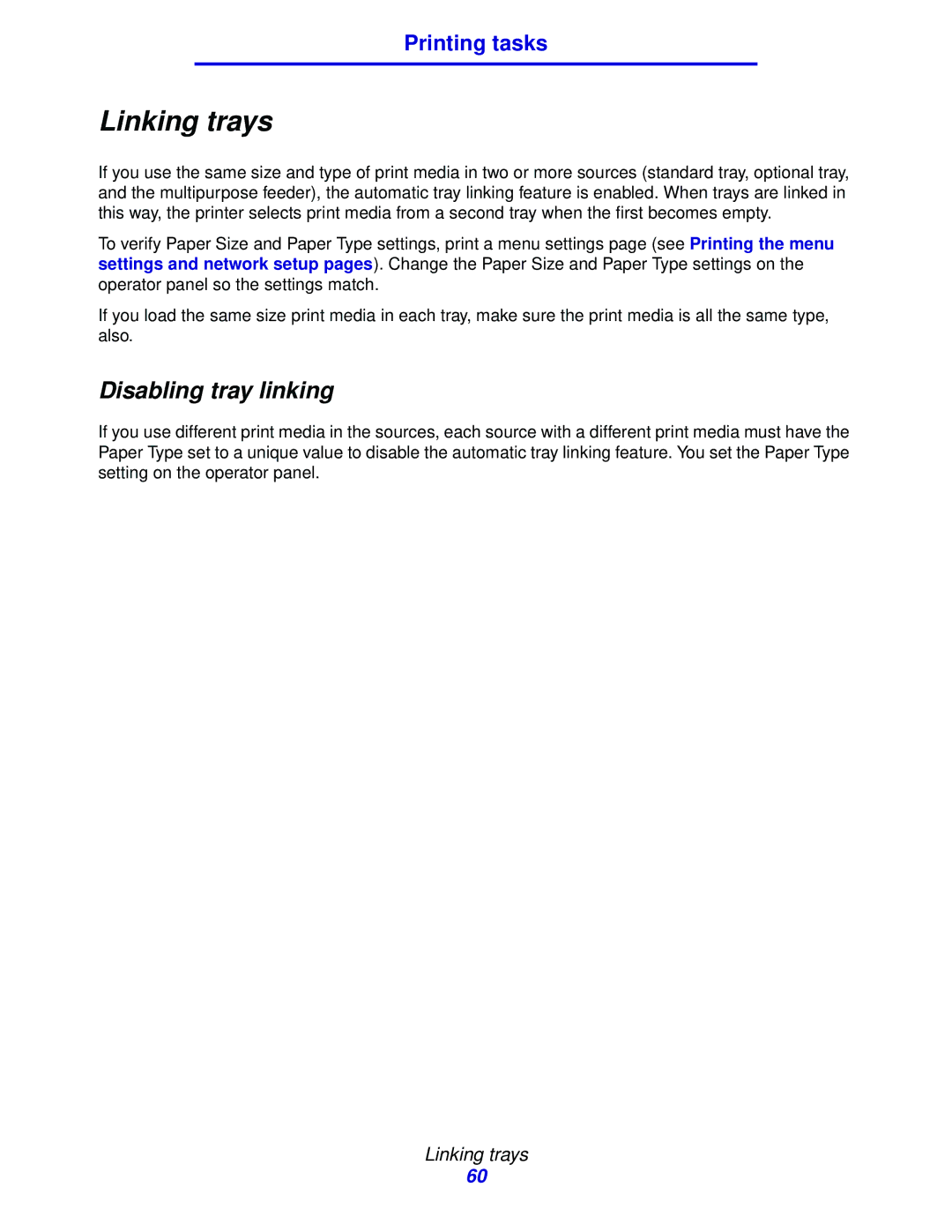 IBM 1422 manual Linking trays, Disabling tray linking 