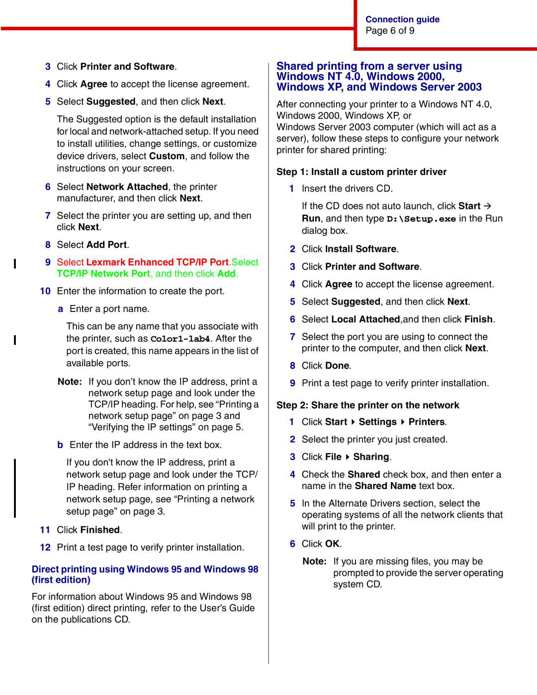 IBM 1454, 1464 manual Click Finished, Install a custom printer driver, Click File Sharing 