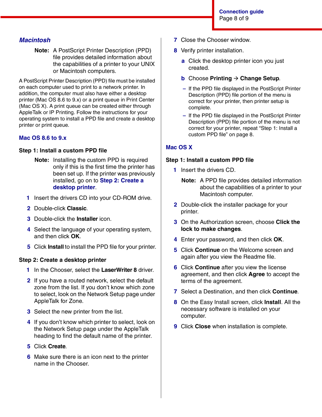 IBM 1454, 1464 manual Mac OS 8.6 to, Install a custom PPD file, Create a desktop printer, Choose Printing à Change Setup 