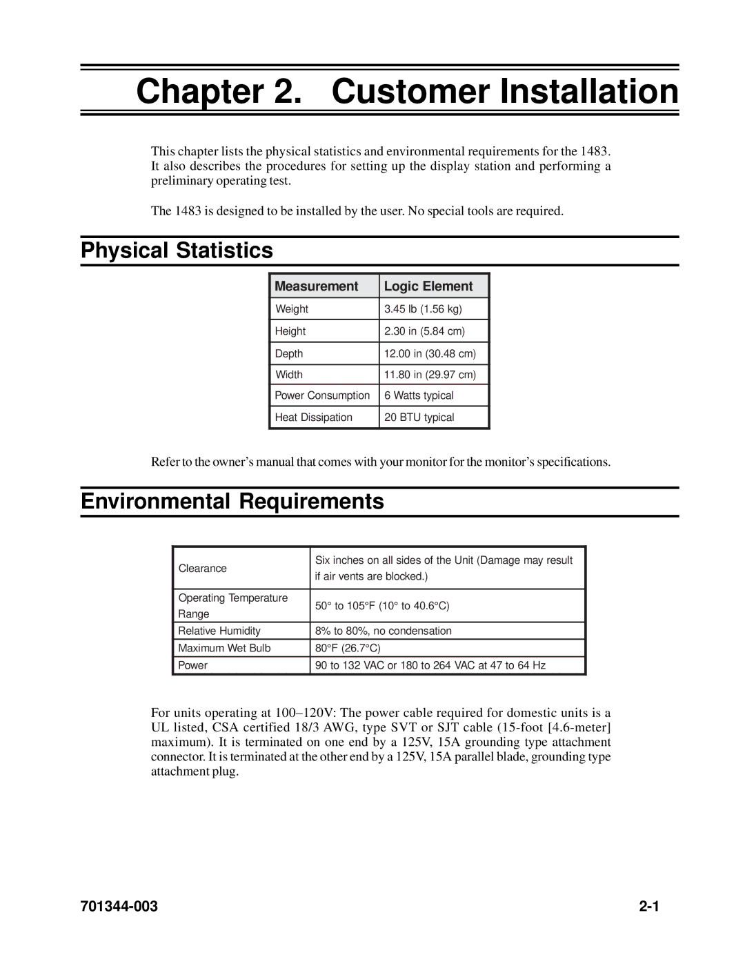 IBM 1483DSV manual Customer Installation, Physical Statistics, Environmental Requirements 