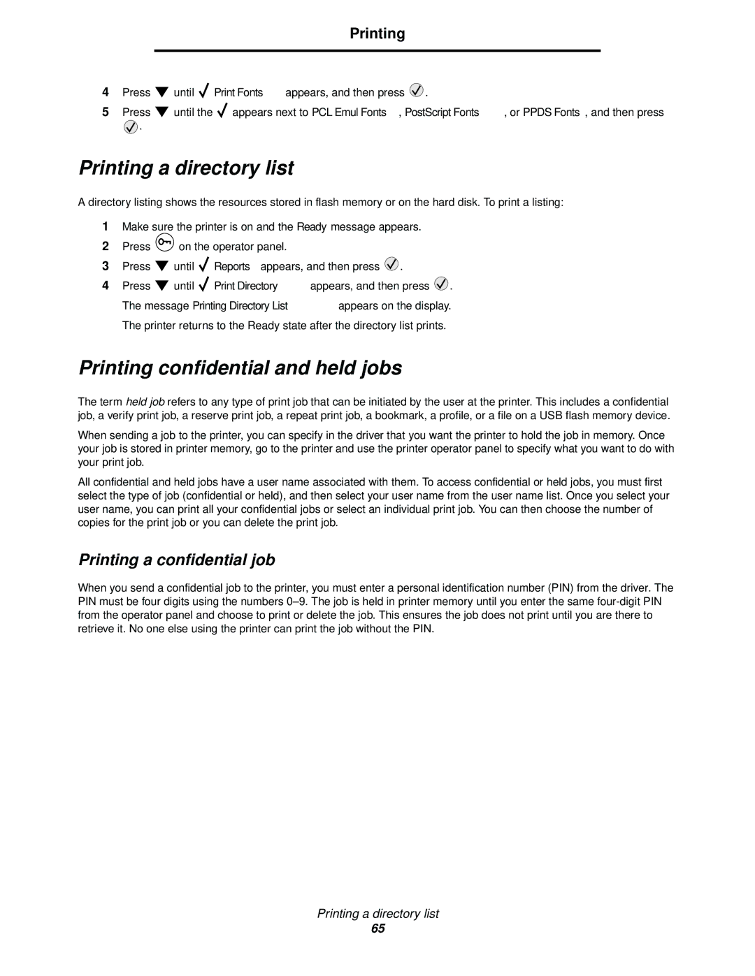 IBM 1585 (MT 4539) manual Printing a directory list, Printing confidential and held jobs, Printing a confidential job 