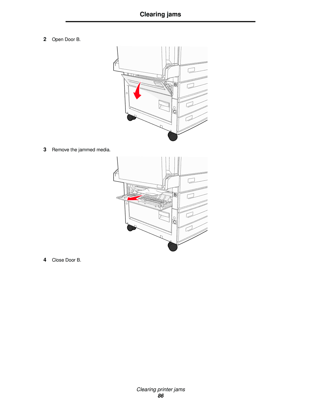 IBM 1585 (MT 4539) manual Open Door B Remove the jammed media Close Door B 