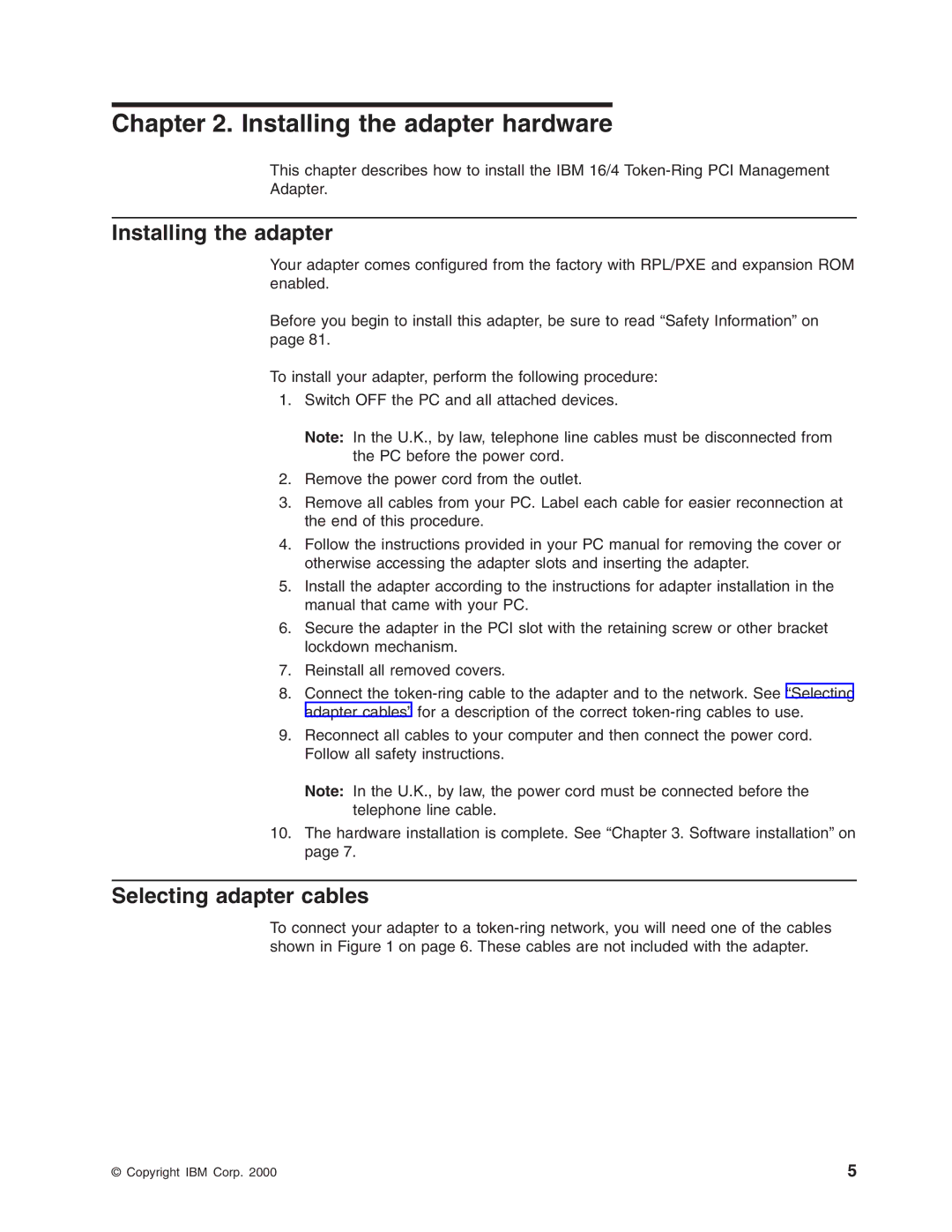 IBM 16/4 Token-Ring manual Installing the adapter hardware, Selecting adapter cables 