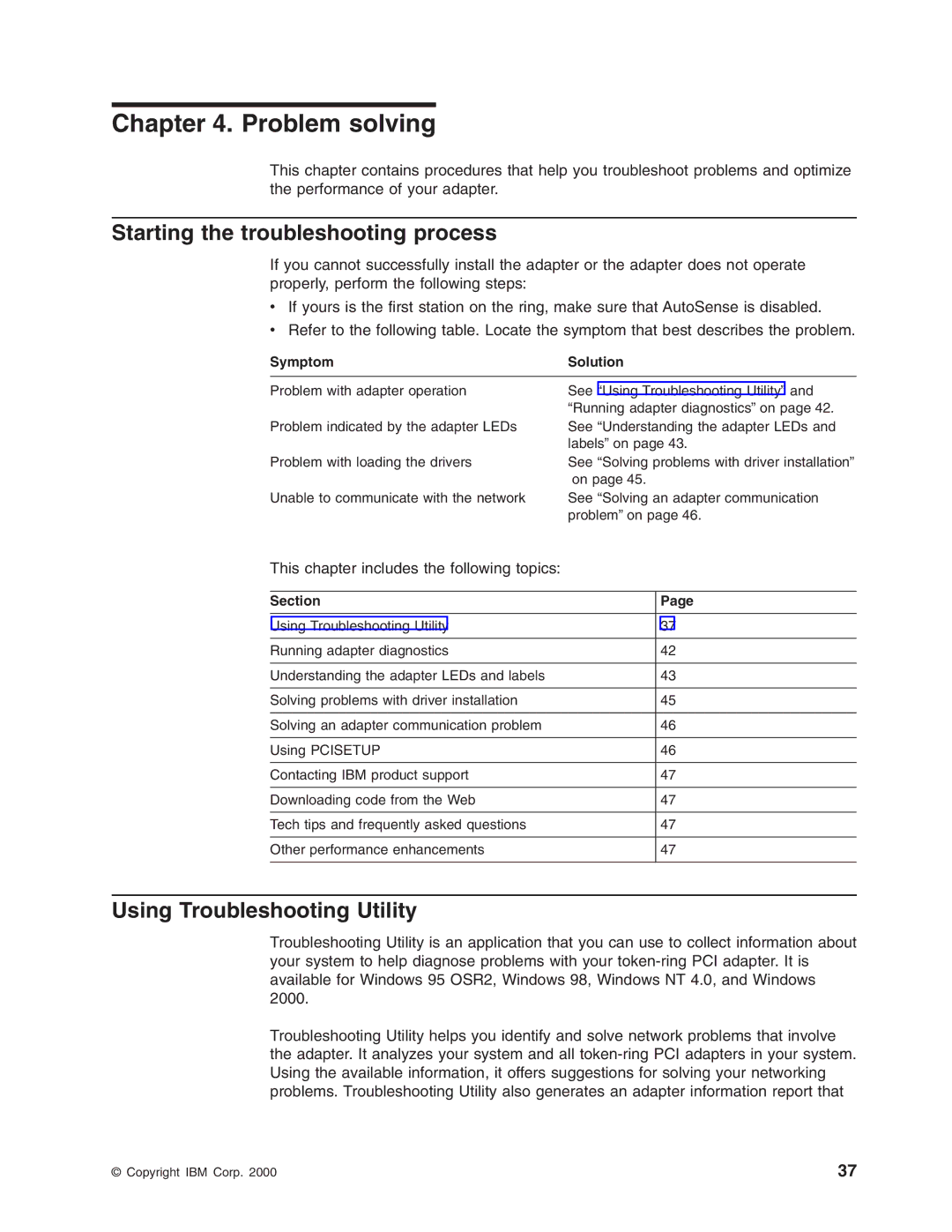 IBM 16/4 Token-Ring Problem solving, Starting the troubleshooting process, Using Troubleshooting Utility, Symptom Solution 