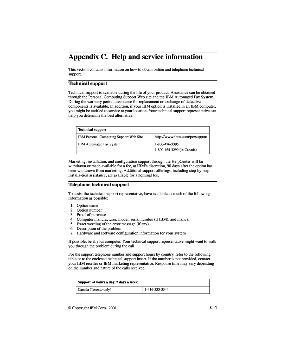 IBM 19K4543 manual Appendix C. Help and service information, Technical support, Telephone technical support 