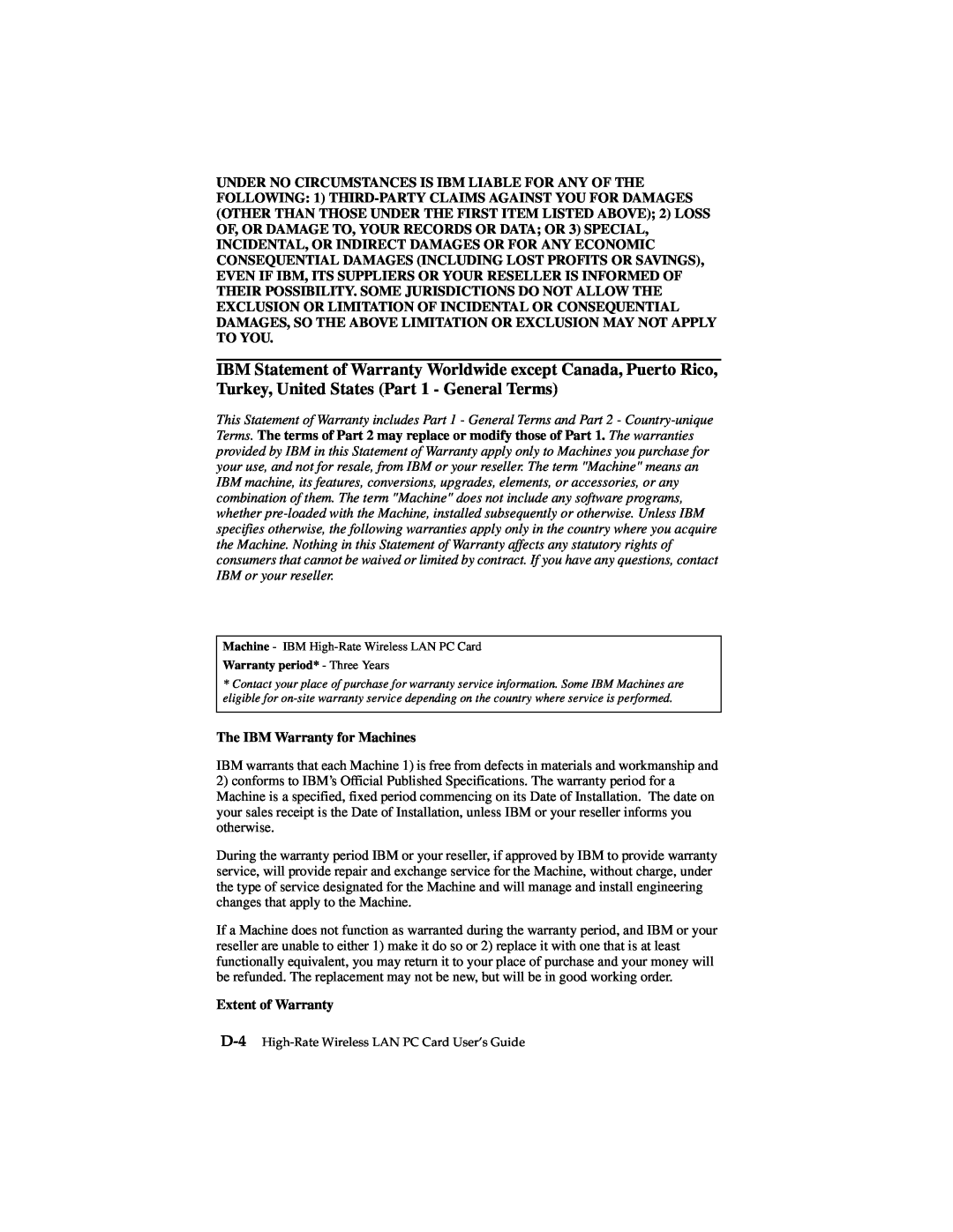 IBM 19K4543 manual The IBM Warranty for Machines, Extent of Warranty, Warranty period* - Three Years 