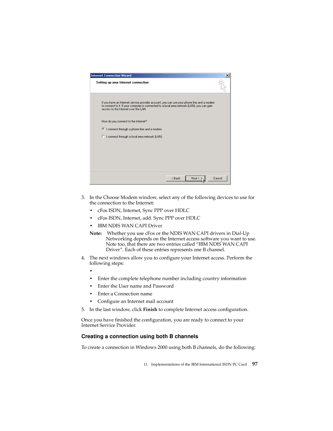 IBM 19K5716 manual Creating a connection using both B channels 