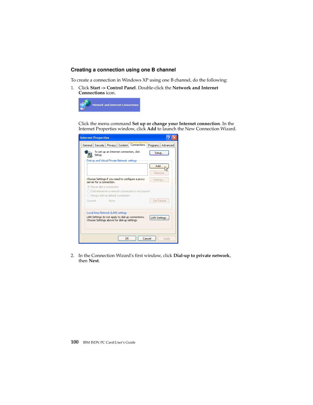 IBM 19K5716 manual Creating a connection using one B channel 