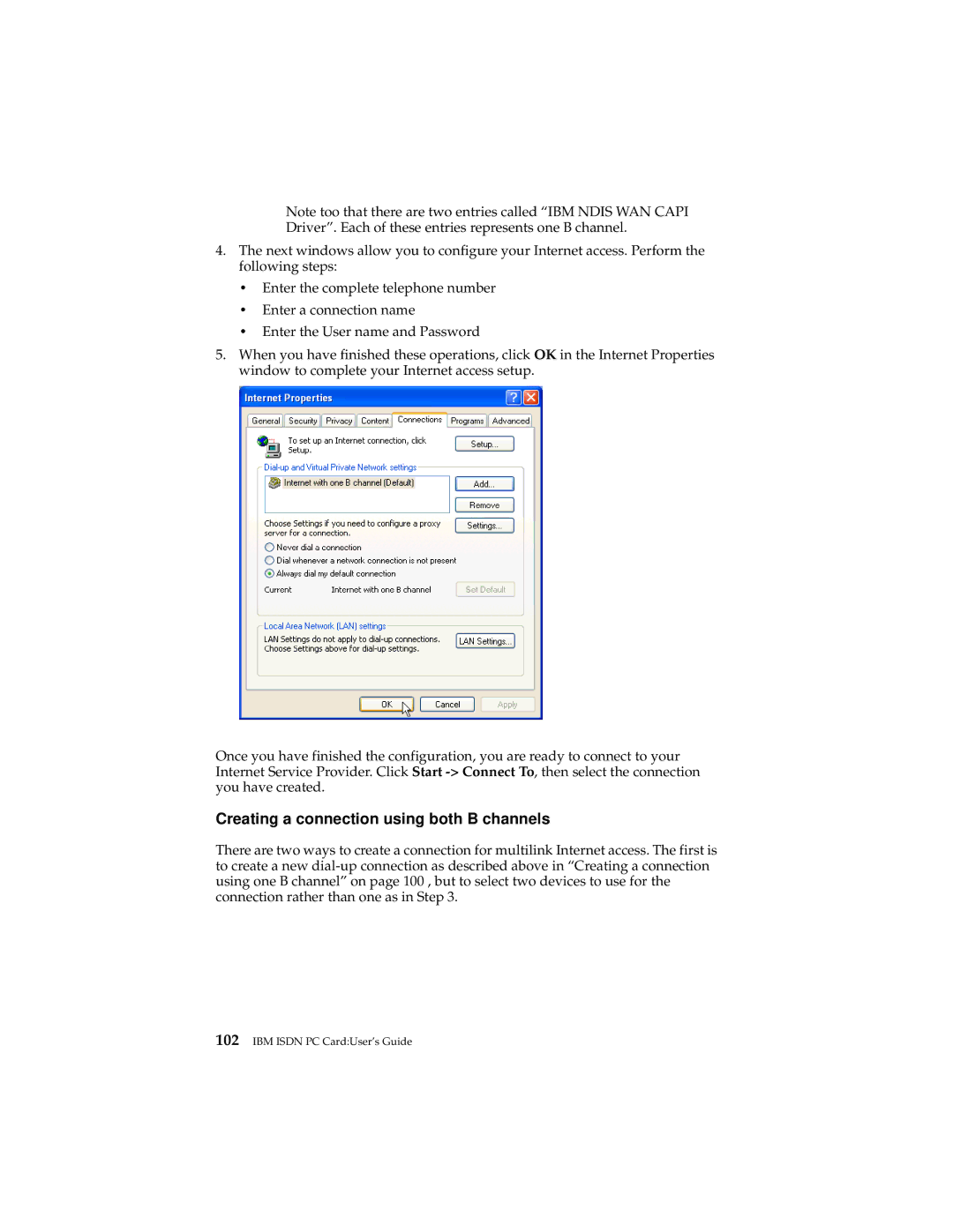 IBM 19K5716 manual Creating a connection using both B channels 