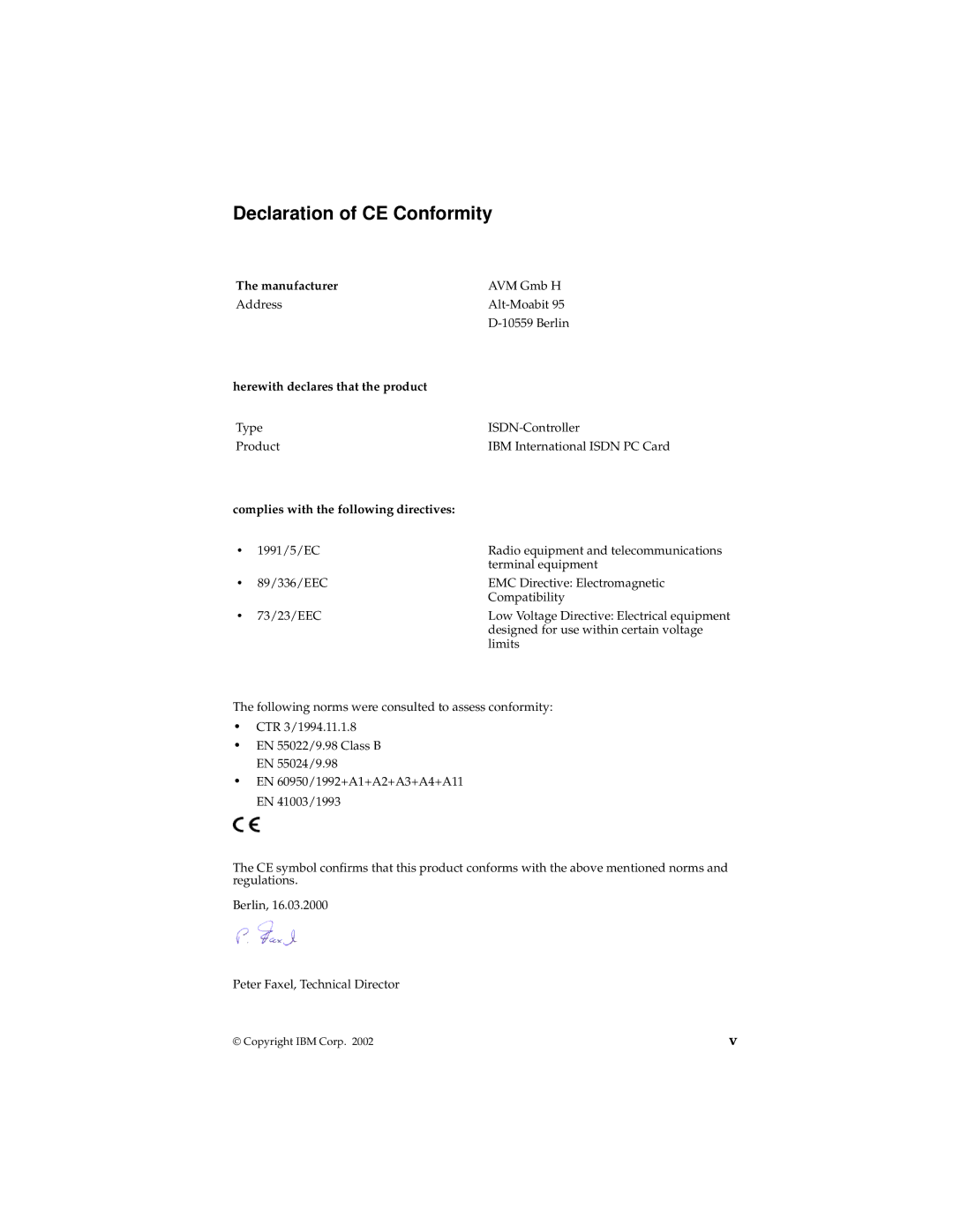 IBM 19K5716 manual Declaration of CE Conformity, Complies with the following directives 