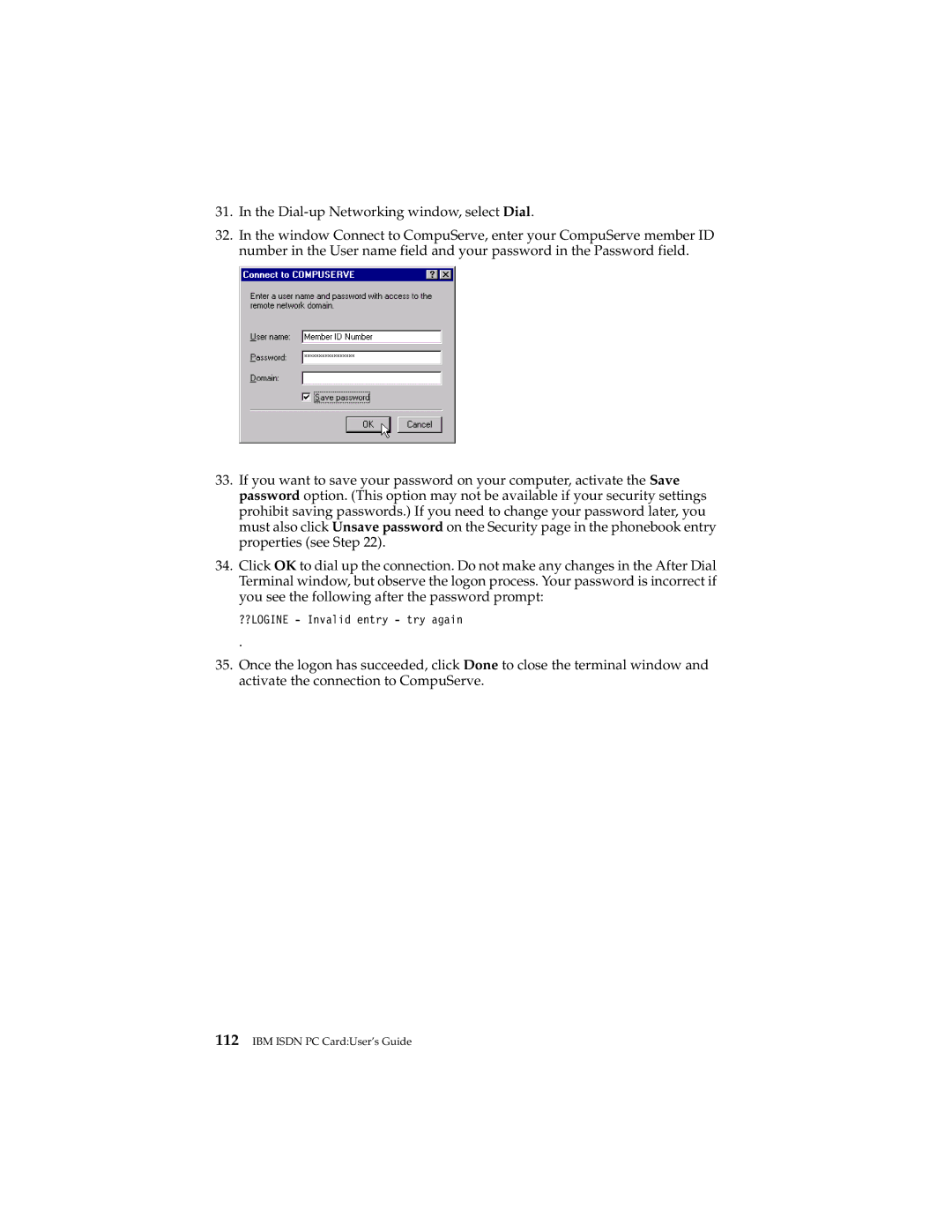 IBM 19K5716 manual ??LOGINE Invalid entry try again 