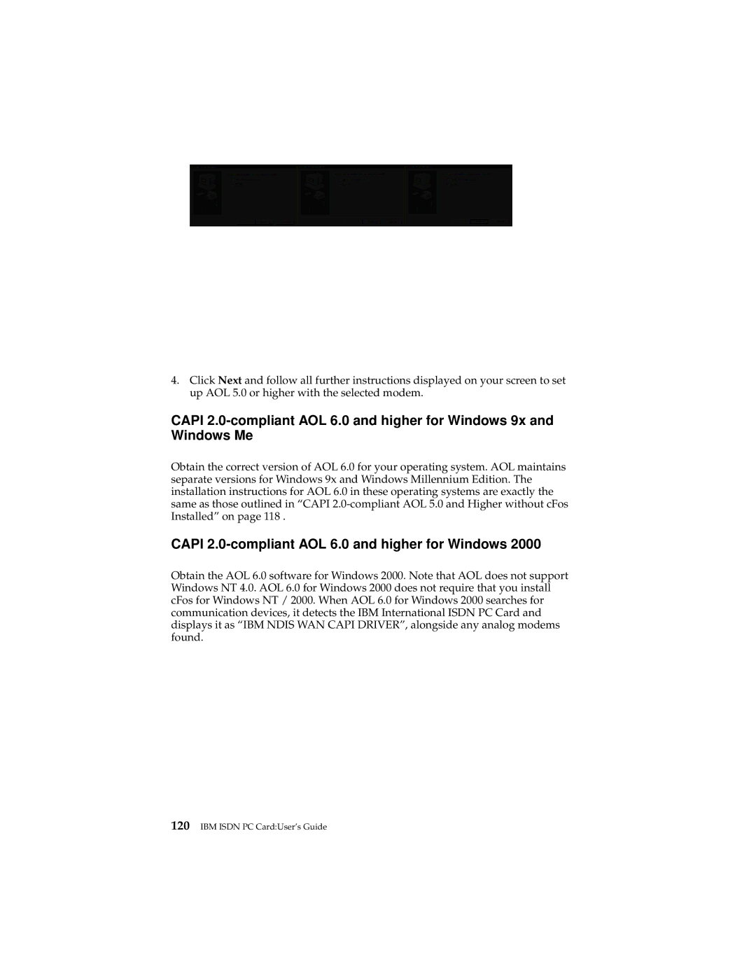 IBM 19K5716 manual Capi 2.0-compliant AOL 6.0 and higher for Windows 